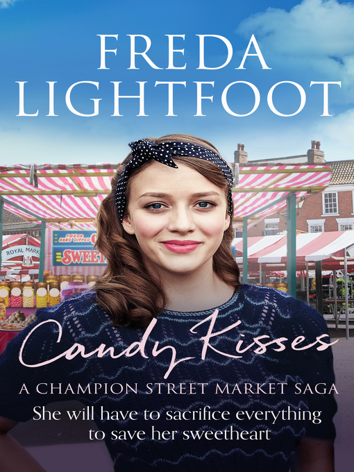 Title details for Candy Kisses by Freda Lightfoot - Available